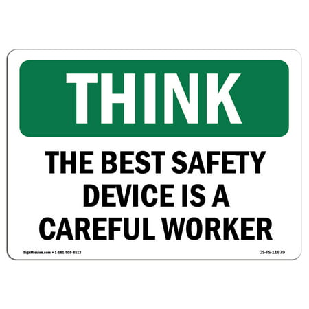 OSHA THINK Sign - Safety Device Careful Worker Bilingual  | Choose from: Aluminum, Rigid Plastic or Vinyl Label Decal | Protect Your Business, Work Site, Warehouse & Shop Area |  Made in the