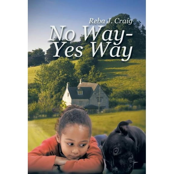 No Way - Yes Way (Hardcover)