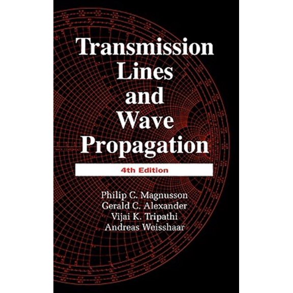 Pre-Owned Transmission Lines and Wave Propagation, (Hardcover)