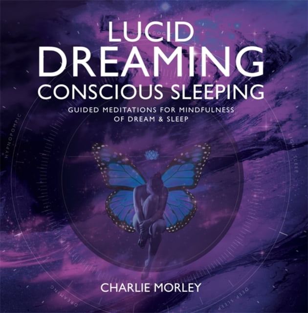 Lucid Dreaming Conscious Sleeping Guided Meditations for Mindfulness