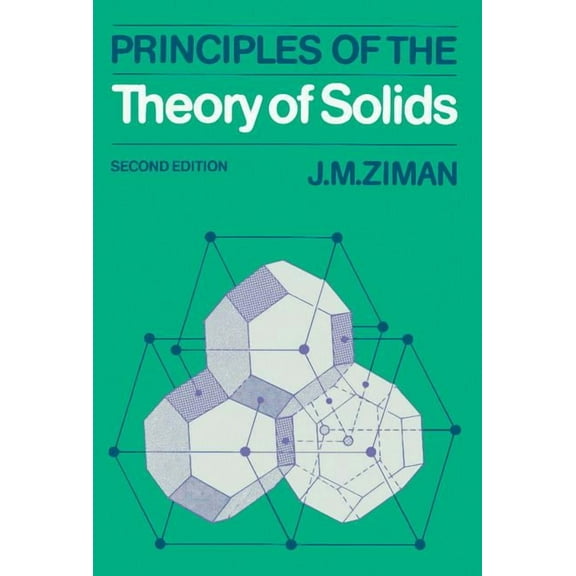 Principles of the Theory of Solids, (Paperback)
