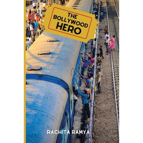 The Bollywood Hero, (Paperback)
