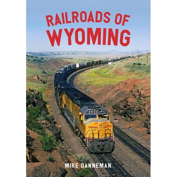 Railroads of Wyoming, (Paperback)