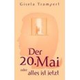 thumbnail image 1 of Der 20. Mai Oder Alles Ist Jetzt, 1 of 2