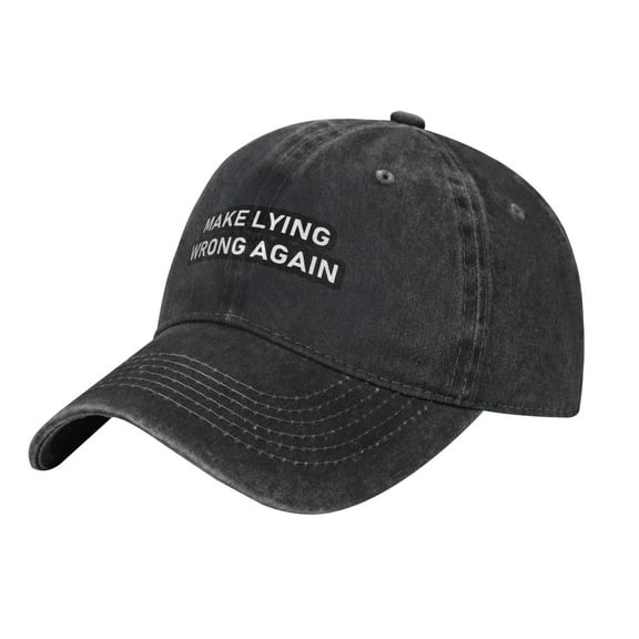 Make Lying Wrong Again Adult Adjustable Classic Washed Casquette Cap Hat Baseball Cap For Man For Woman