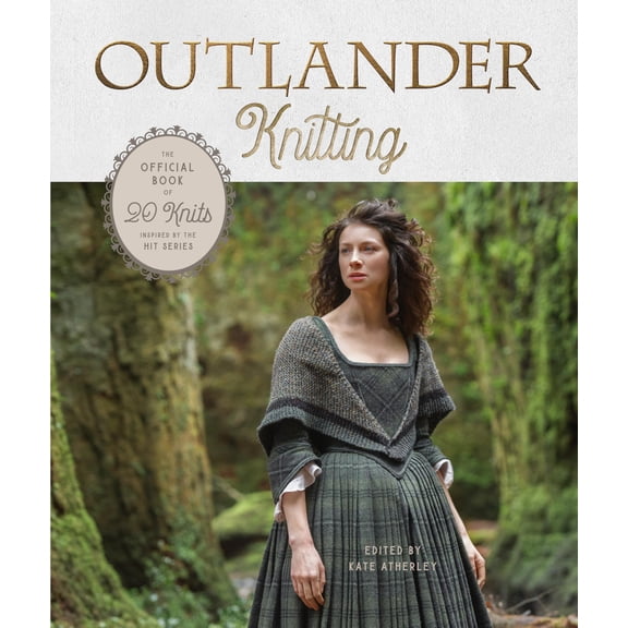 Pre-Owned Outlander Knitting: The Official Book of 20 Knits Inspired by the Hit Series, 9780593138205, 0593138201, Hardcover,