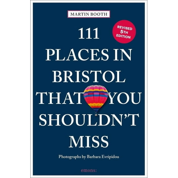 111 Places 111 Places in Bristol That You Shouldn't Miss, (Paperback)