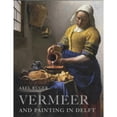 thumbnail image 1 of Pre-Owned Vermeer and Painting in Delft (Paperback) 1857099109 9781857099102, 1 of 1