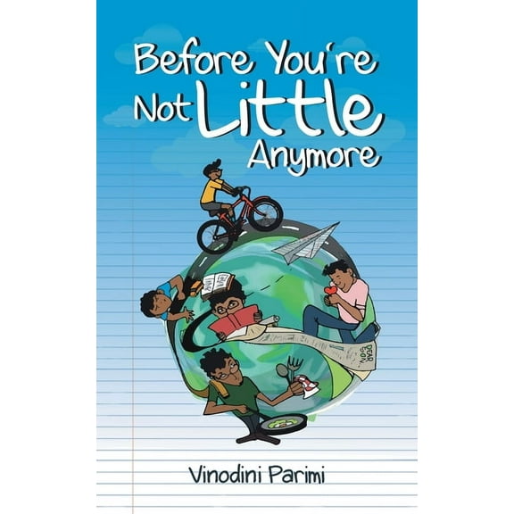 Before You're Not Little Anymore, (Paperback)