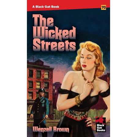 The Wicked Streets, (Paperback)