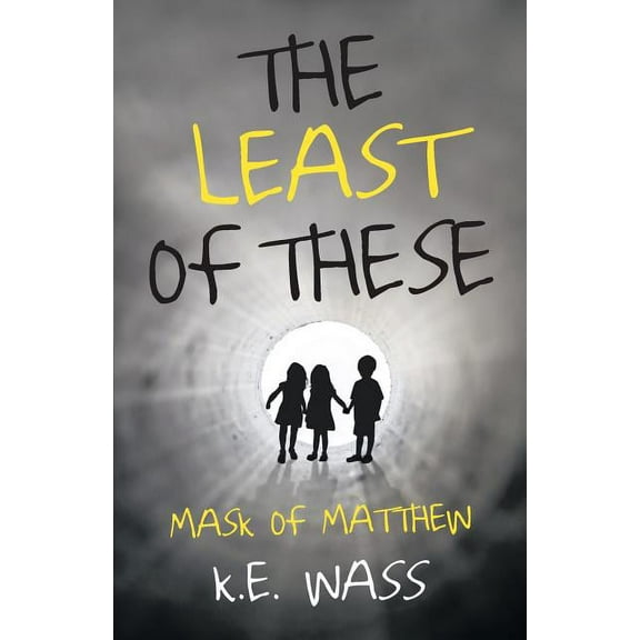The Least of These : Mask of Matthew (Paperback)