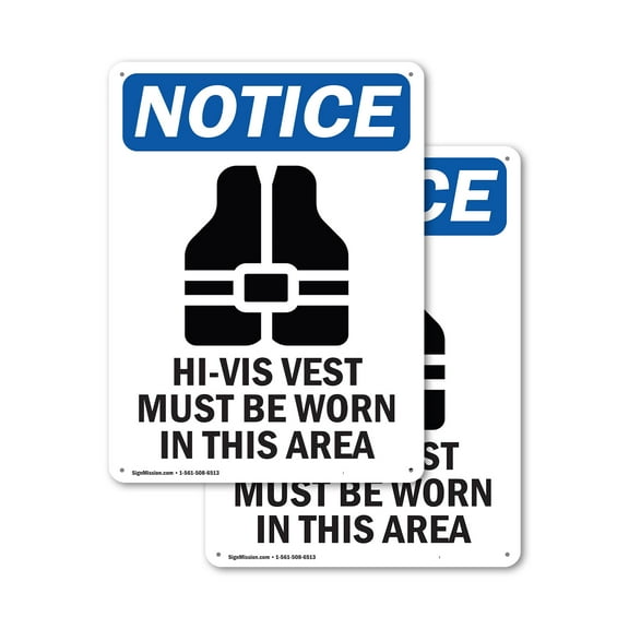 (2 Pack) Hi-Vis Vest Must Be OSHA Notice Sign 18 Inch X 24 Inch Indoor / Outdoor Rust-Free Aluminum Metal Signs for Workplace, Workshop, and Construction Site, Made in the USA
