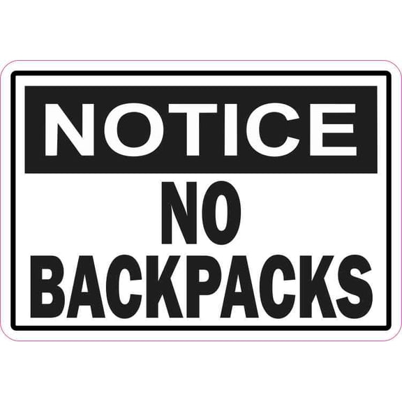 5in x 3.5in Notice No Backpacks Magnet