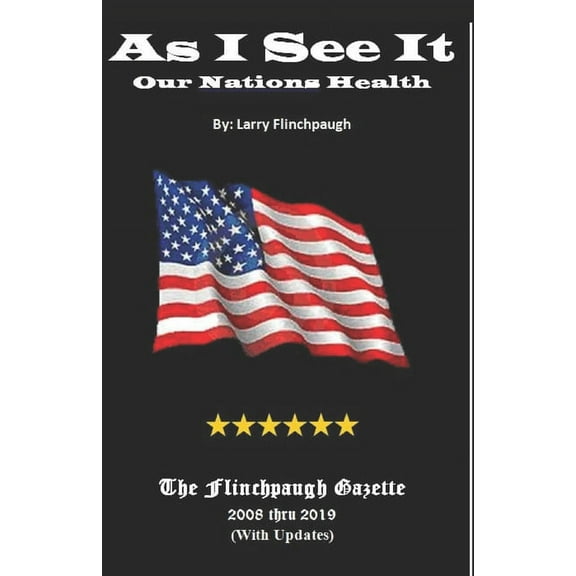 As I See It- Our Nations Health (Paperback)