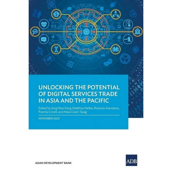 Unlocking the Potential of Digital Services Trade in Asia and the Pacific, (Paperback)