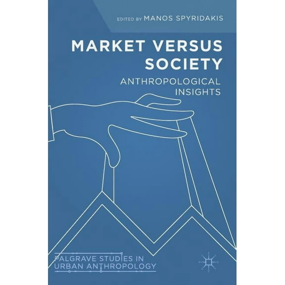 Market Versus Society