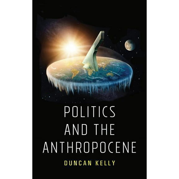 Politics and the Anthropocene (Paperback)