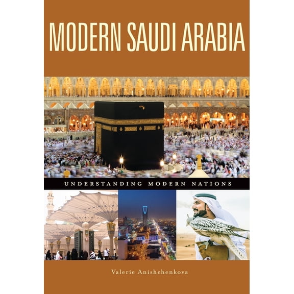 Understanding Modern Nations Modern Saudi Arabia, (Paperback)