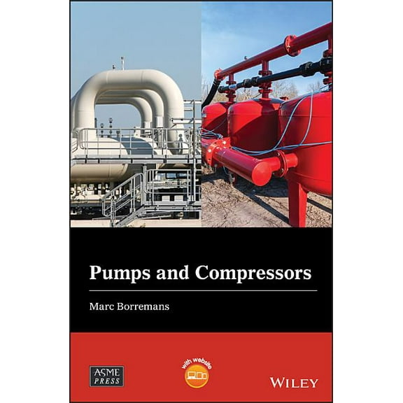 Wiley-Asme Press Pumps and Compressors, (Hardcover)