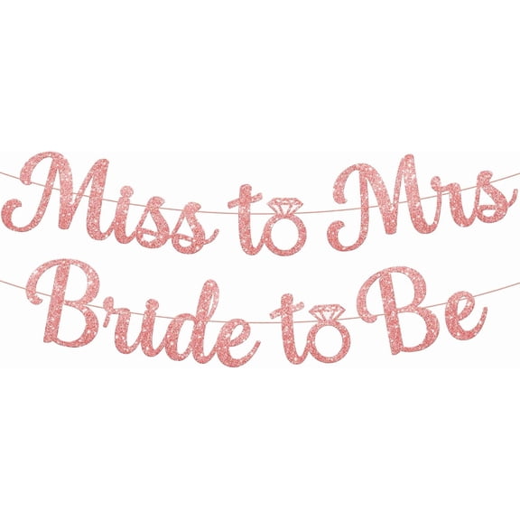 Rose Gold Miss to Mrs Bride to Be Banner - Glitter, 10 Feet, No DIY