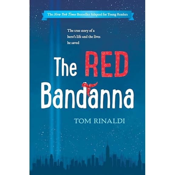 Pre-Owned The Red Bandanna (Young Readers Adaptation) (Hardcover) 0425287629 9780425287620