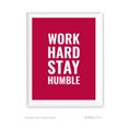 thumbnail image 1 of Work Hard, Stay Humble Motivational Wall Art, Inspirational Quotes for Home Office, 1 of 2