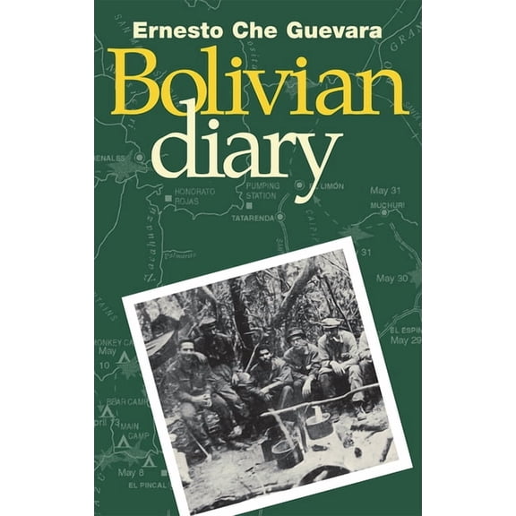 The Cuban Revolution in World Politics The Bolivian Diary of Ernesto Che Guevara, (Paperback)