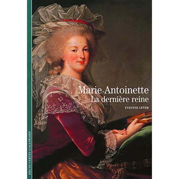 Pre-Owned Marie-Antoinette: La dernire reine, 9782070535224, 2070535223, Paperback,