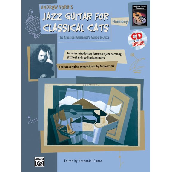 Jazz Guitar for Classical Cats: Harmony (The Classical Guitarist's Guide to Jazz, Book & Online Audio, 9780739001110, 0739001116, Paperback, Pap/Com edition