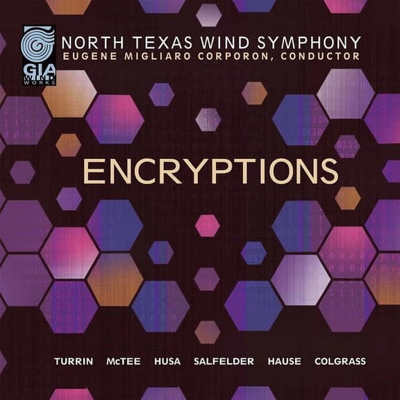 Eugene Corporon - Encryptions - Music & Performance - CD