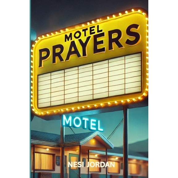 Motel Prayers, (Paperback)
