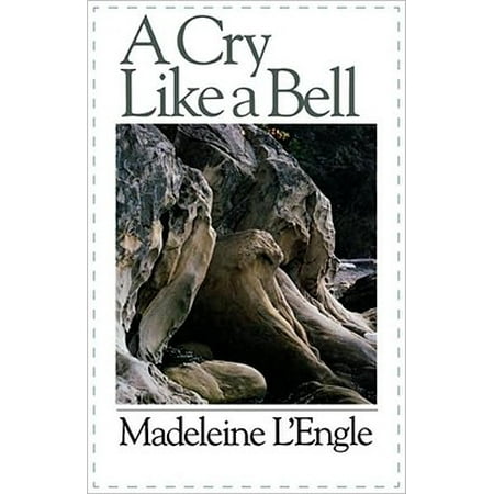 A Cry Like a Bell