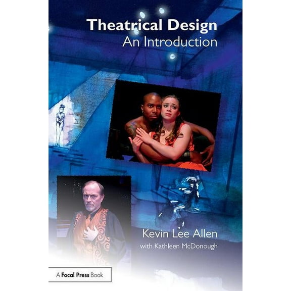 Theatrical Design: An Introduction, (Paperback)