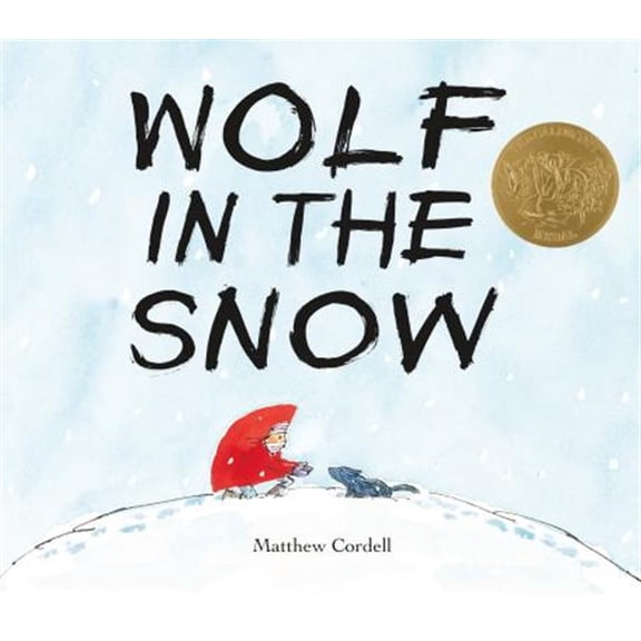 Pre-Owned Wolf in the Snow: (Caldecott Medal Winner) (Hardcover) 1250076366 9781250076366
