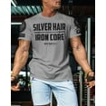 thumbnail image 3 of Gymish Silver Hair Iron Core Workout Shirts for Men – Mens Gym Shirt, Gym TShirts for Men, Gym Clothes for Men, Men's Workout Shirts, Motivational Gym Wear, Athletic Gym T-Shirt, 3 of 5