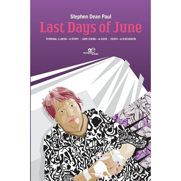 Last Days of June, (Paperback)