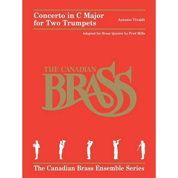 Concerto for Two Trumpets: The Canadian Brass Ensemble Series Brass Quintet (Paperback)