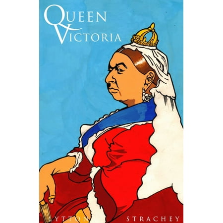 Queen Victoria - eBook (Best Biography Of Queen Victoria)
