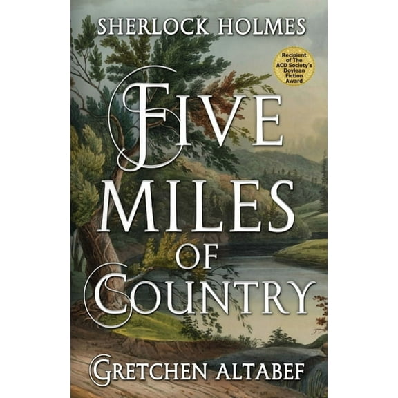 Sherlock Holmes: Five Miles Of Country, (Paperback)