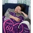 thumbnail image 4 of 60th Birthday Gifts for Women Blanket - 60th Birthday Gift Ideas - 60th Birthday Decorations, Gifts for Women Turning 60 - Gifts for 60 Year Old, Best Birthday Present 1962 - 50" x60 Blankets, 4 of 6