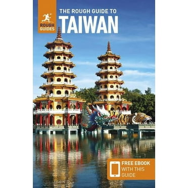 The Rough Guide to Taiwan: Travel Guide with eBook