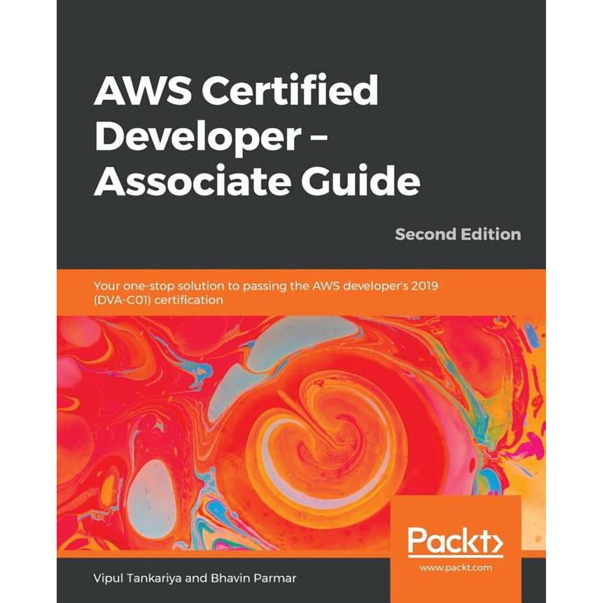 AWS Certified Developer - Associate Guide Second Edition (Paperback)