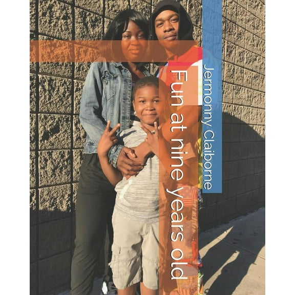 Fun at nine years old (Paperback)