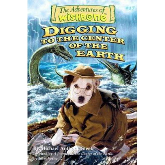 Pre-Owned Digging to the Center of the Earth (Wishbone Series, No 17) (Paperback) 1570643938 9781570643934
