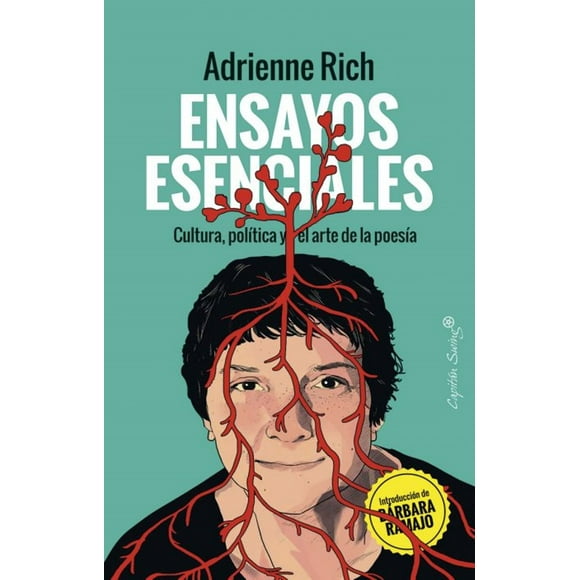 ENSAYOS ESENCIALES: CULTURA, POLITICA Y EL ARTE DE LA POESIA CAPITAN SWING LIBROS ADRIENNE RICH