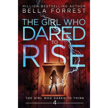 The Girl Who Dared to Think 4 : The Girl Who Dared to