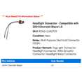 thumbnail image 2 of Headlight Connector - Compatible with 2004 Chevy Blazer LS, 2 of 2