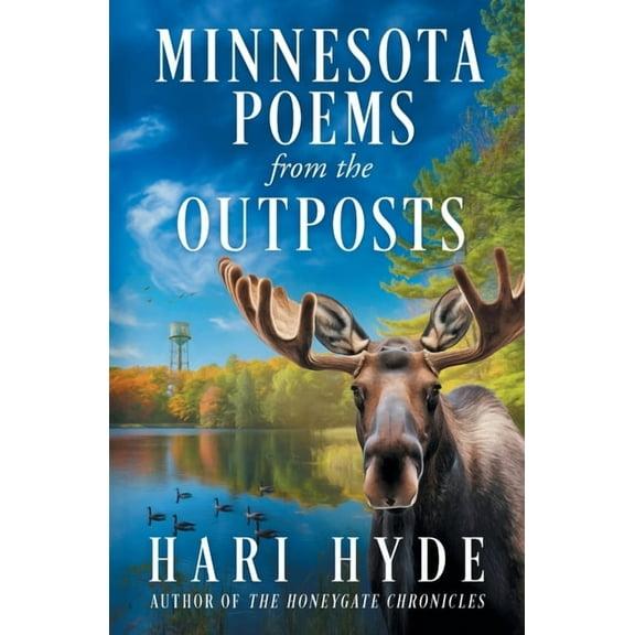 MINNESOTA POEMS from the OUTPOSTS, (Paperback)