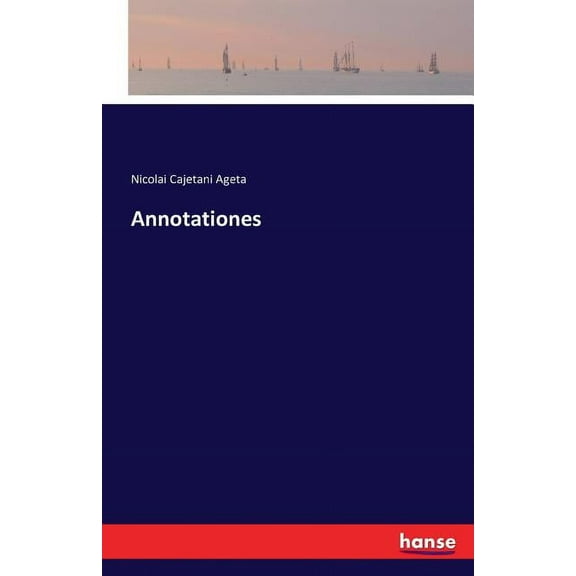 Annotationes, (Paperback)