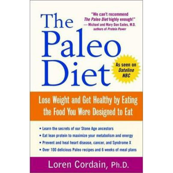 Pre-Owned The Paleo Diet: Lose Weight and Get Healthy by Eating the Food You Were Designed to Eat (Hardcover) 0471413909 9780471413905